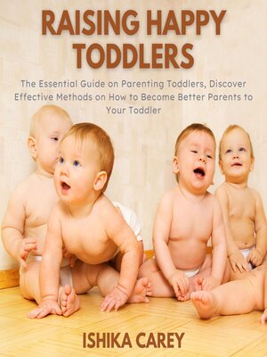 cover image of Raising Happy Toddlers